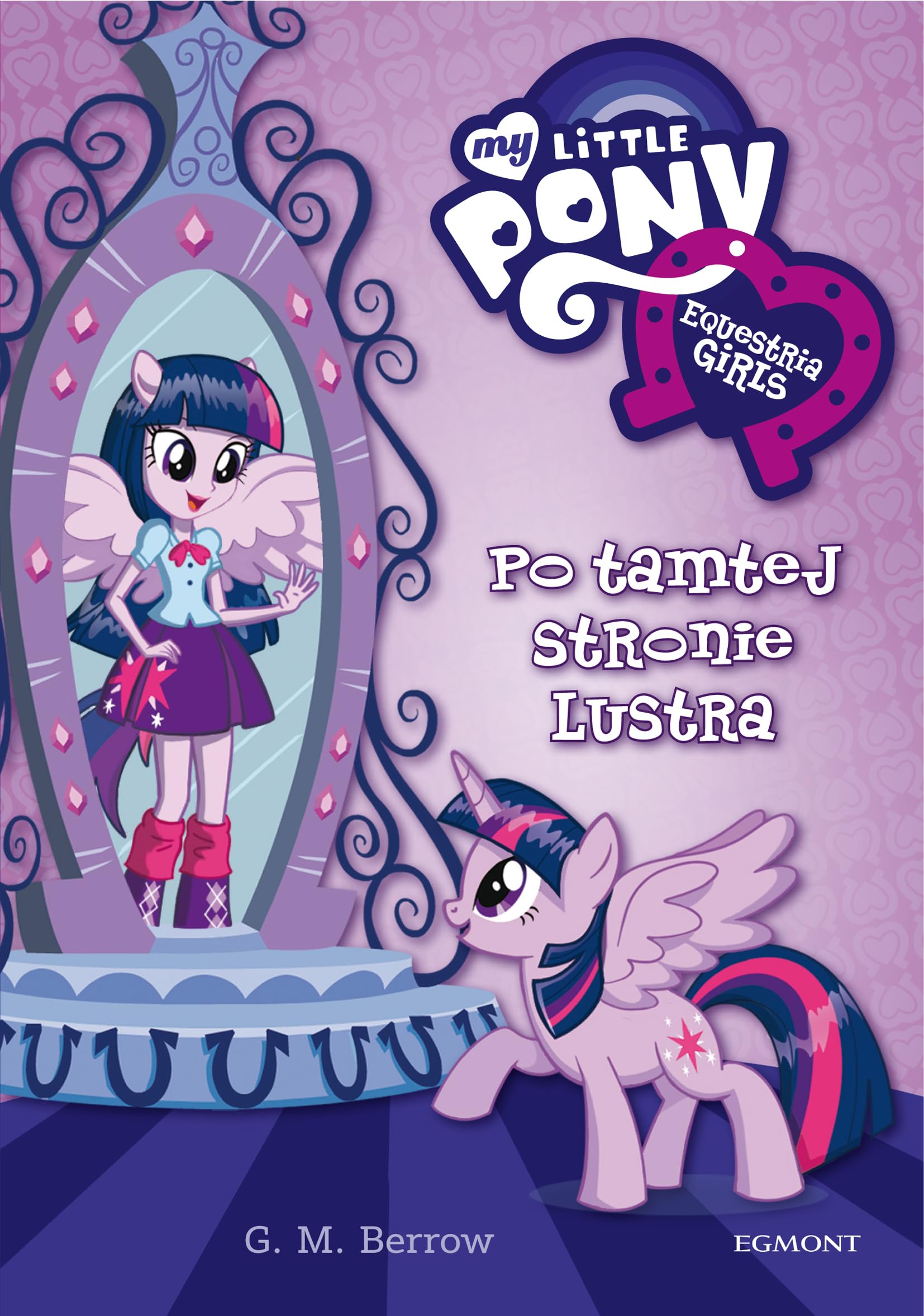 Equestria girls. Po tamtej stronie lustra Books