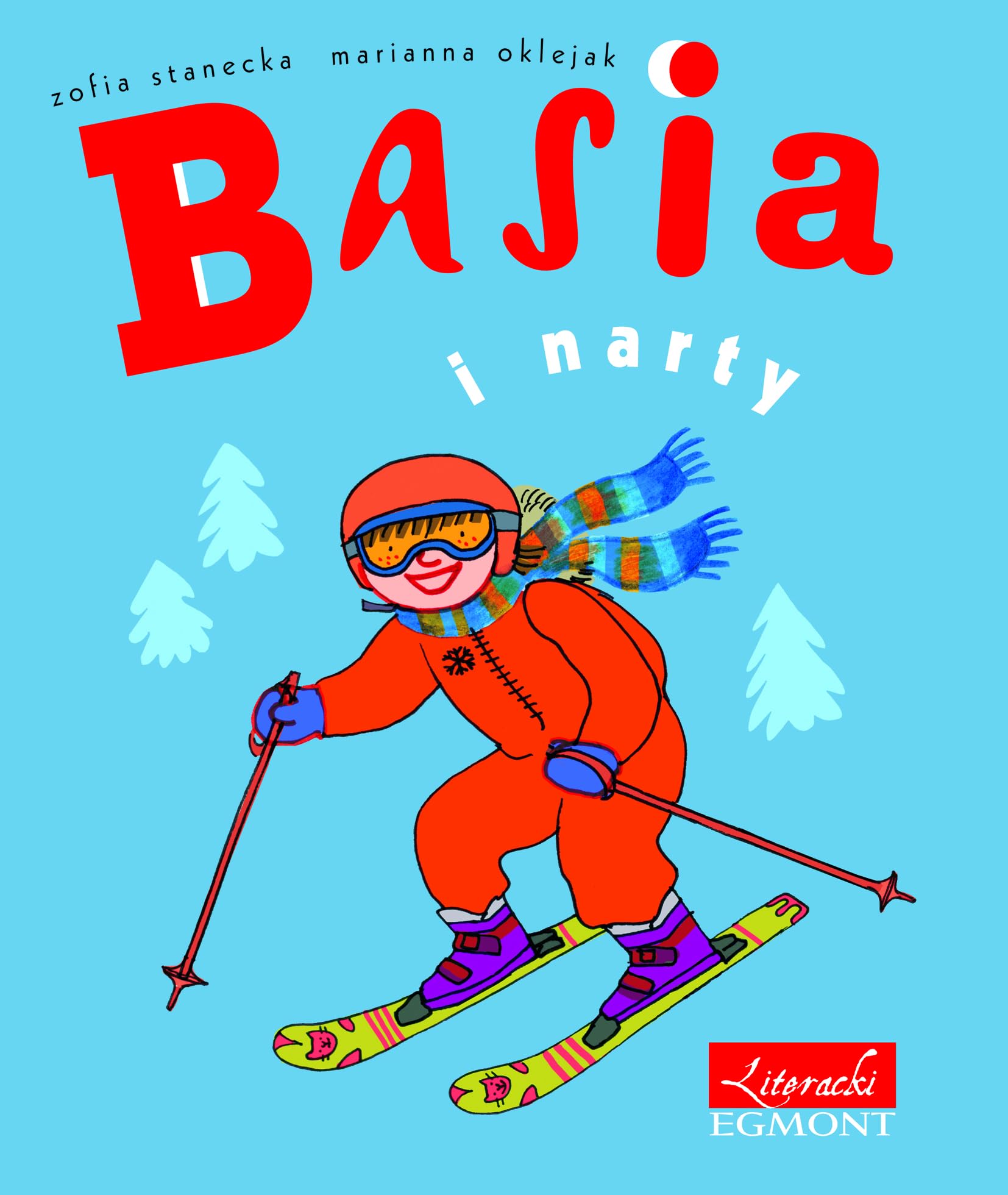 Basia i narty tw - Zofia Stanecka,Marianna Oklejak Books