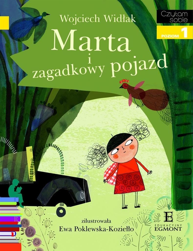 Marta I Zagadkowy Pojazd Czytam Sobie Poziom 1 - Wojciech WidĹ ak Books