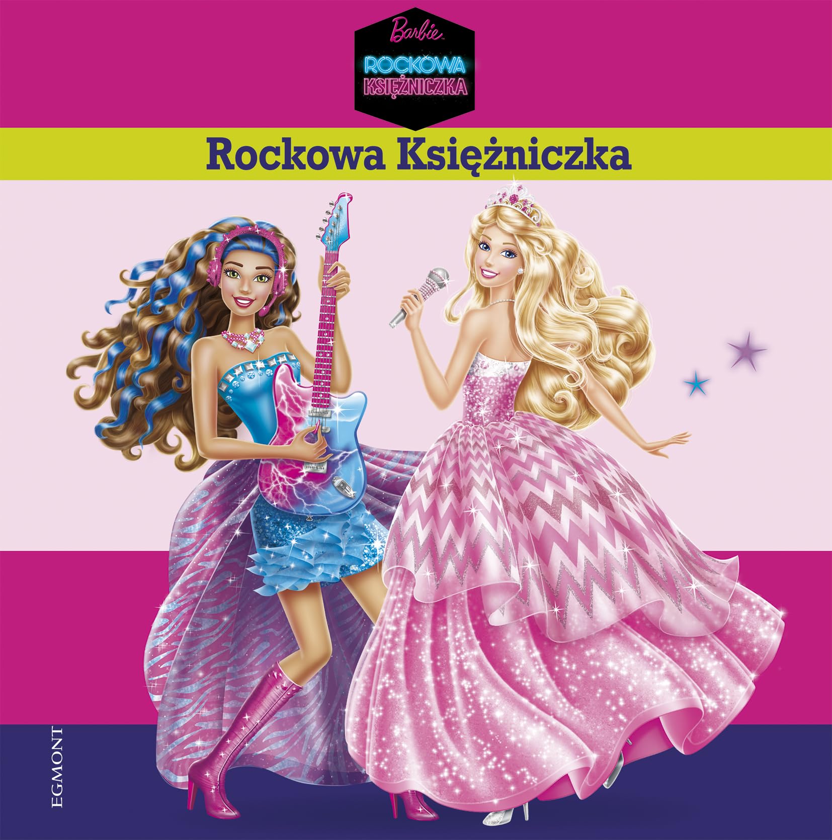 Barbie Rockowa KsięĹźniczka. Seria maĹ ego przedszkolaka (twarda) Books
