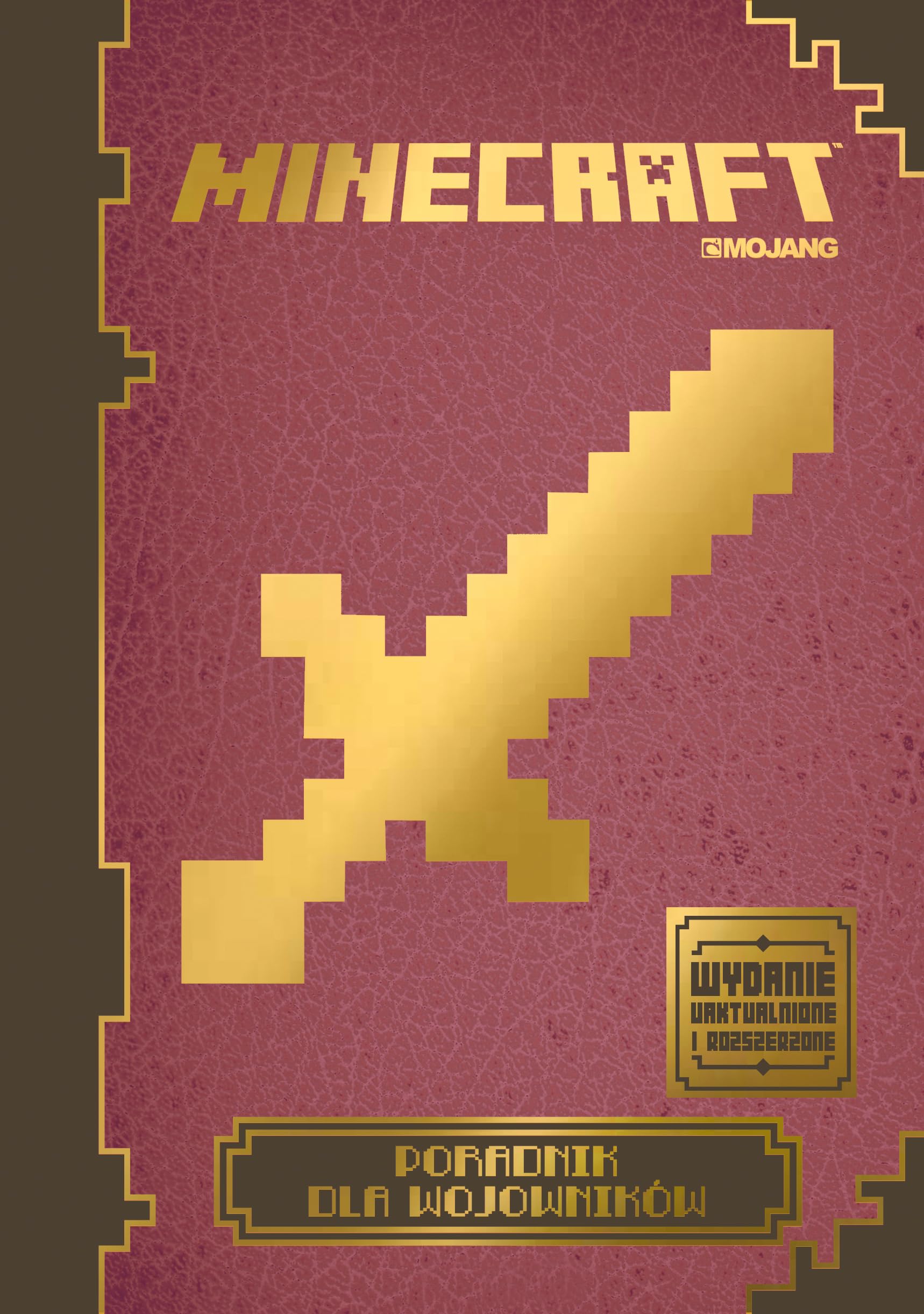 Minecraft. Poradnik dla wojownikĂłw wyd. rozszerzone book