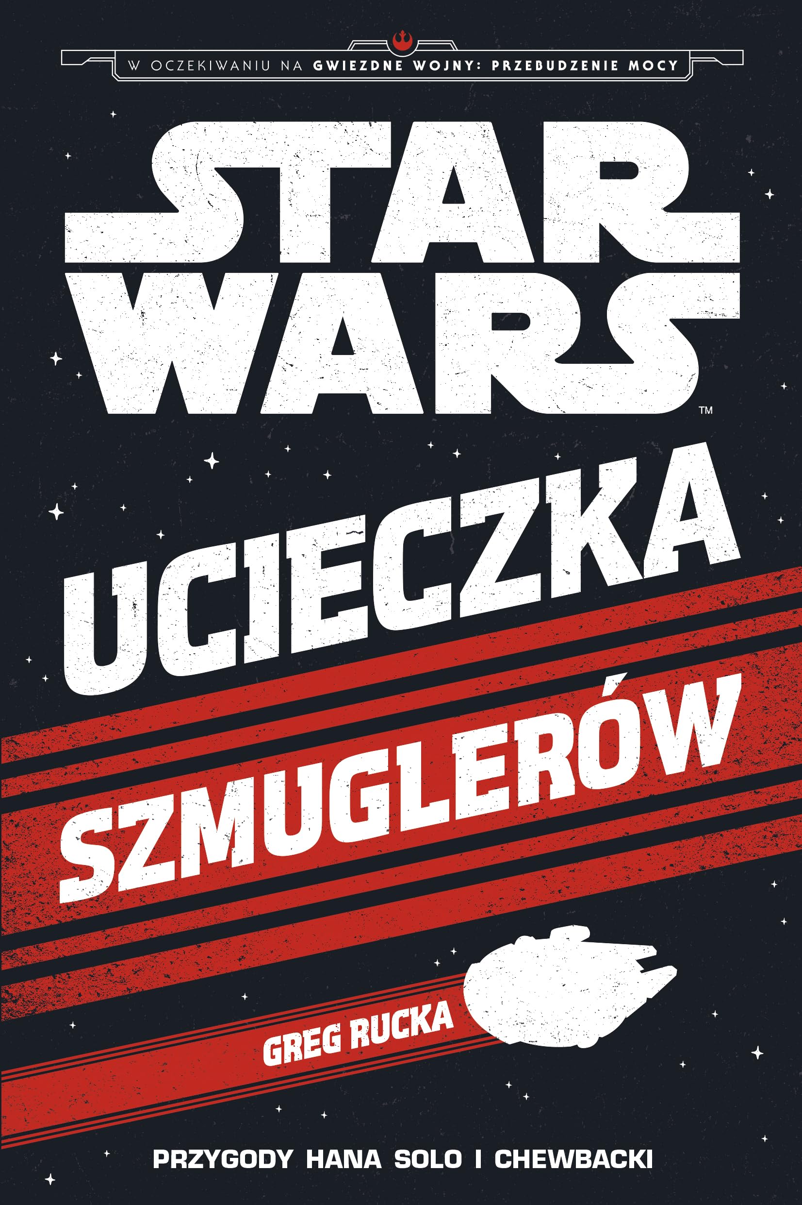 Star Wars. Ucieczka szmuglerĂłw - Jason Fry Books