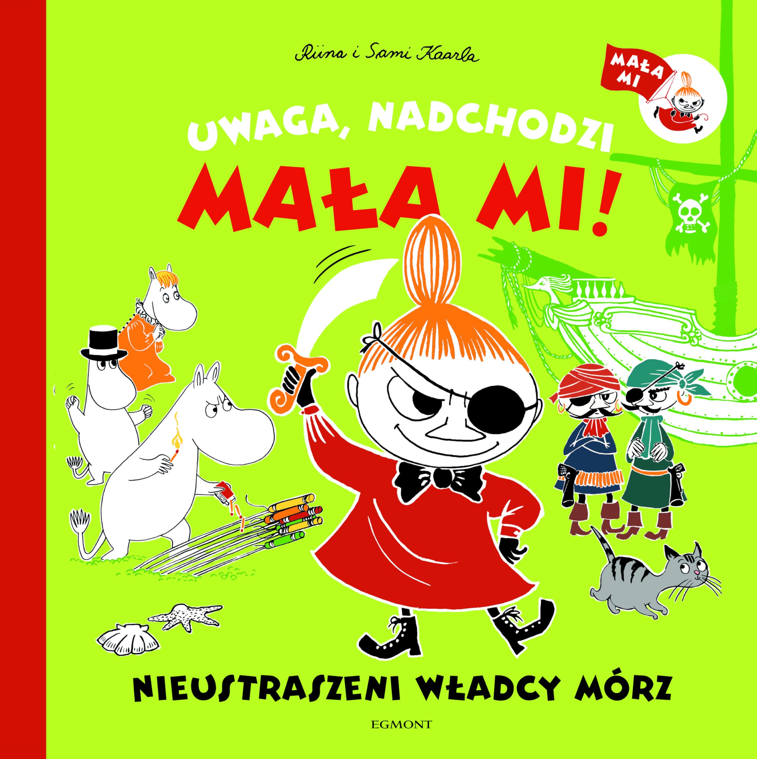 Uwaga nadchodzi MaĹ a Mi. Nieustraszeni wĹ adcy mĂłrz (twarda) Books
