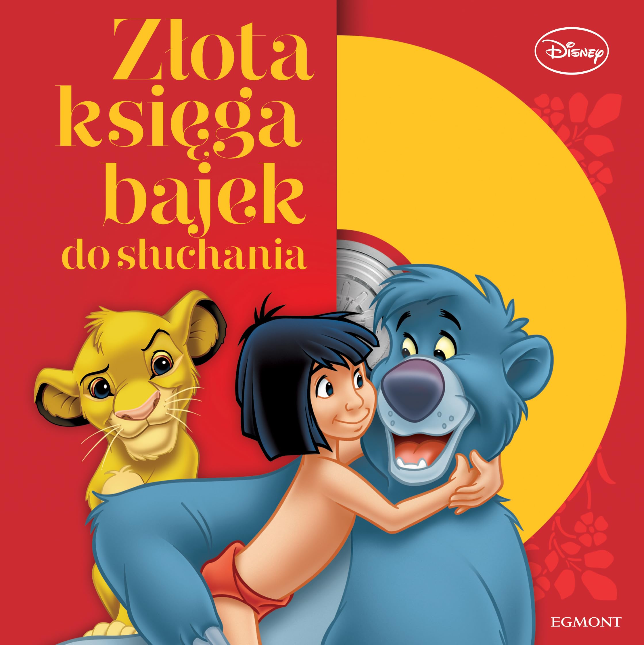 Klasyka Disneya. ZĹ ota księga bajek do sĹ uchania Books