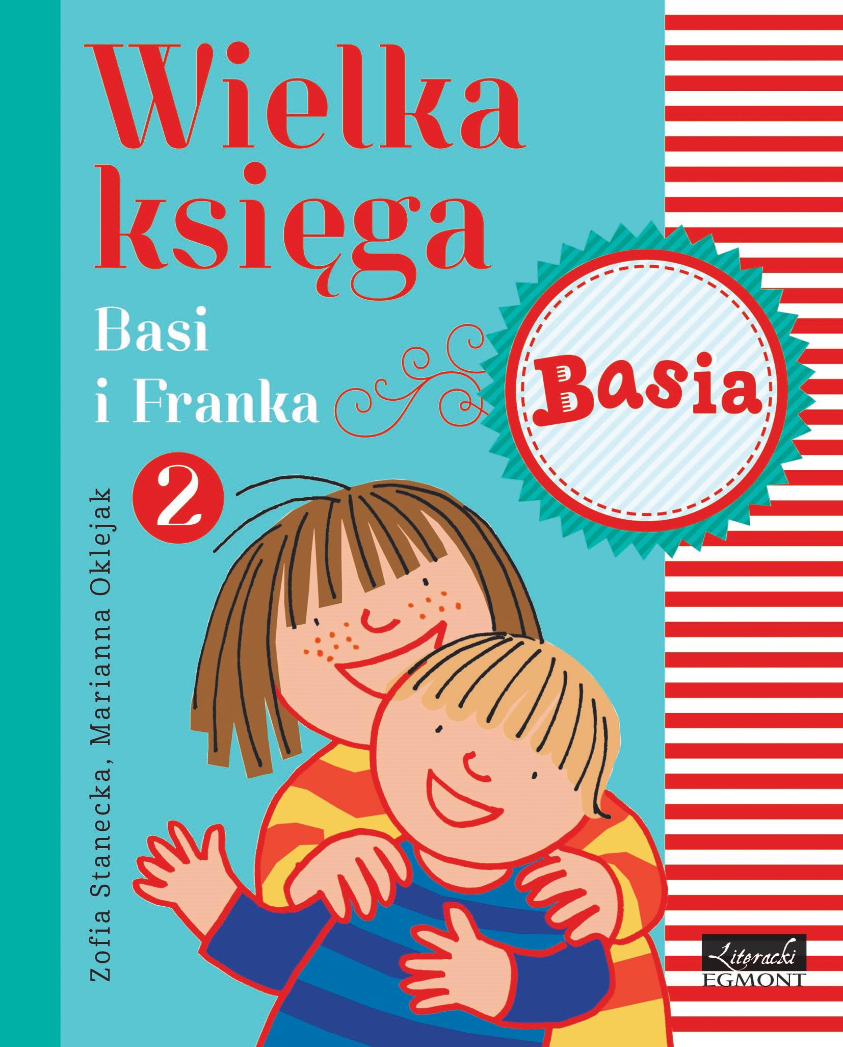 Wielka księga basi i franka 2 - Zofia Stanecka Books