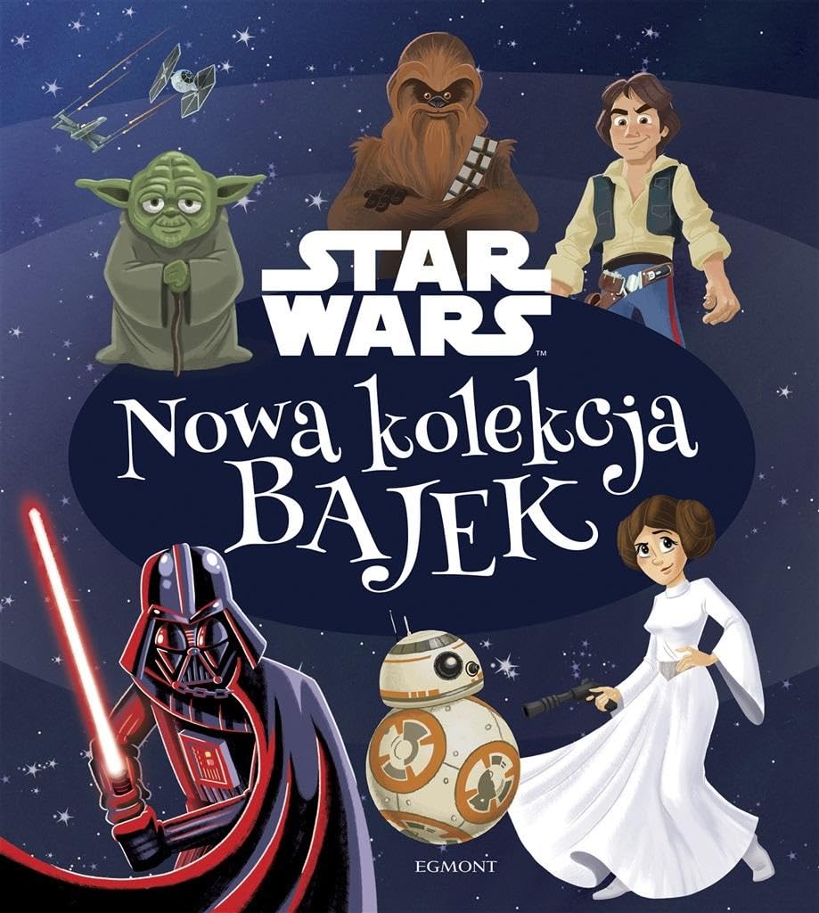 Star Wars nowa kolekcja bajek (Gwiezdne Wojny) - Christopher Nicholas Books