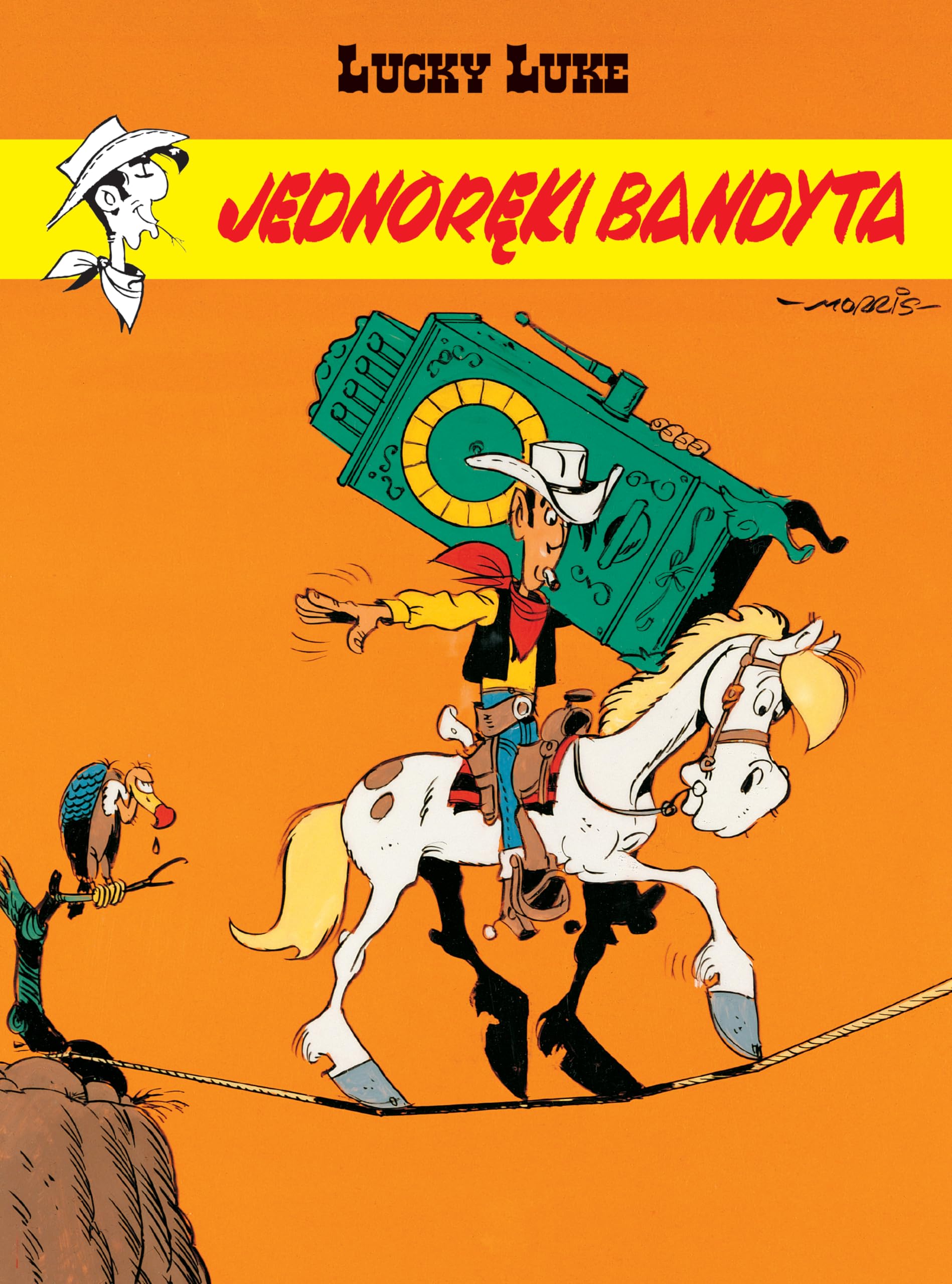 Jednoręki bandyta Lucky Luke (Tom 48) - Chris Morris Books