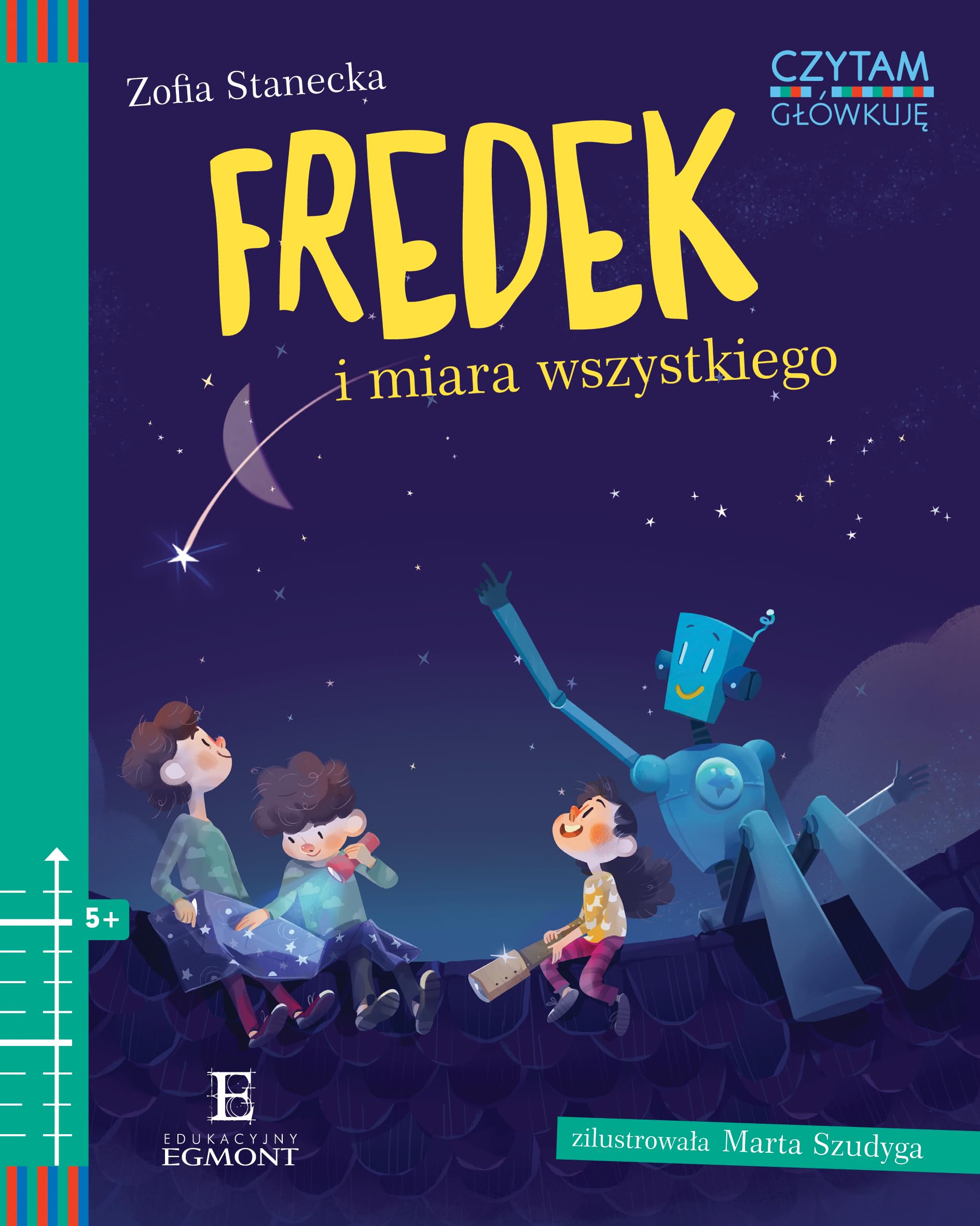 Fredek i miara wszystkiego - Zofia Stanecka Books