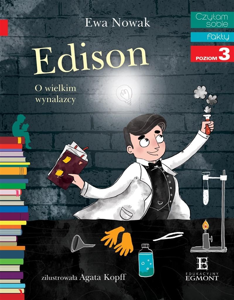 Czytam sobie Edison O wielkim wynalazcy poziom 3 Books