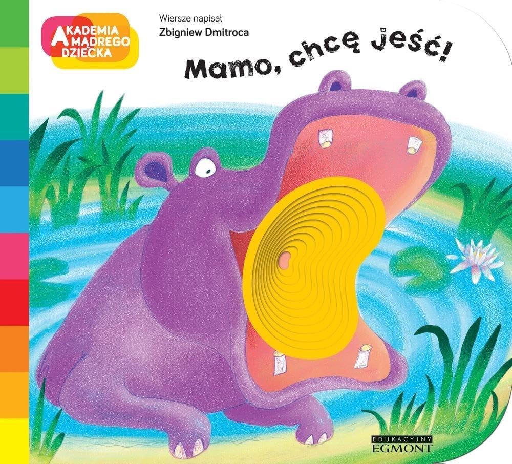 Mamo chcę jeĹ ć. Akademia mądrego dziecka - Zbigniew Dmitroca Books