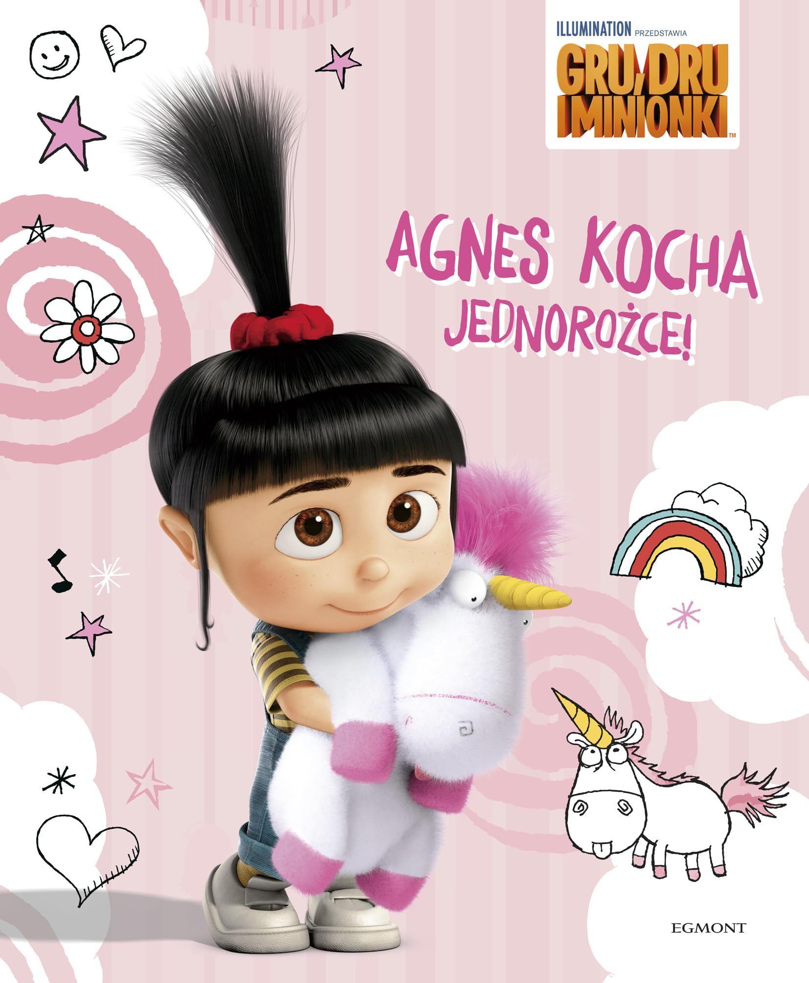 Gru, Dru i minionki. Agnes kocha jednoroĹzce! book