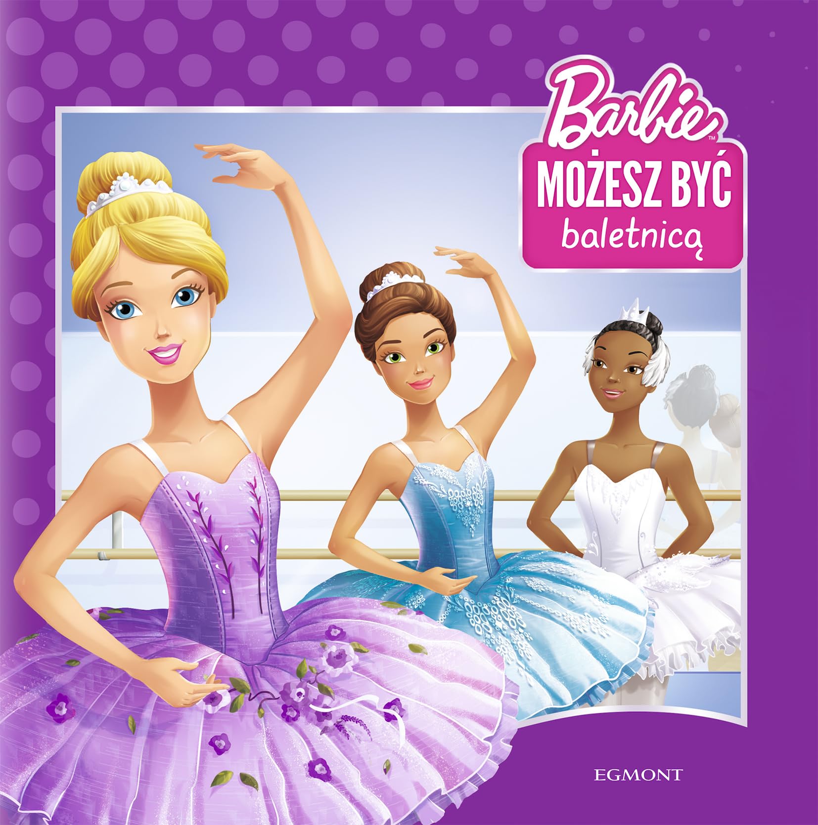 Barbie. MoĹzesz byÄ baletnicÄ book