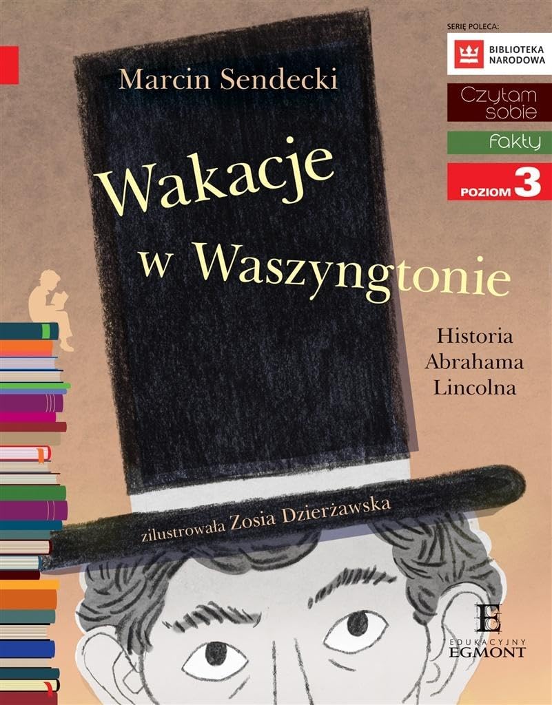 Czytam sobie Wakacje w Waszyngtonie poziom 3 book