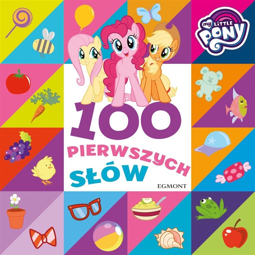 100 pierwszych sĹĂlw. My Little Pony book
