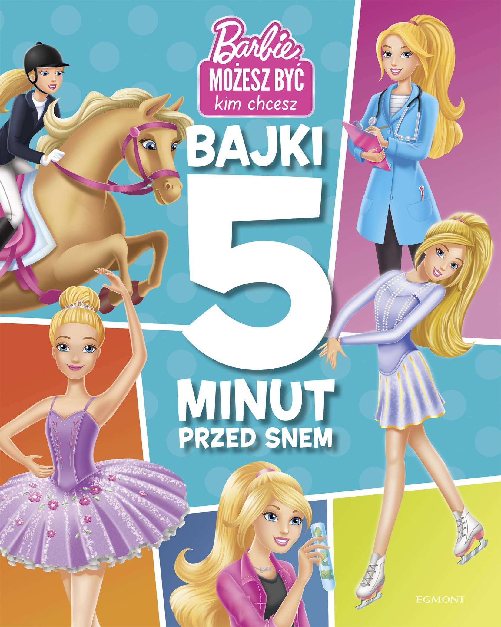 Barbie. Bajki 5 minut przed snem Books