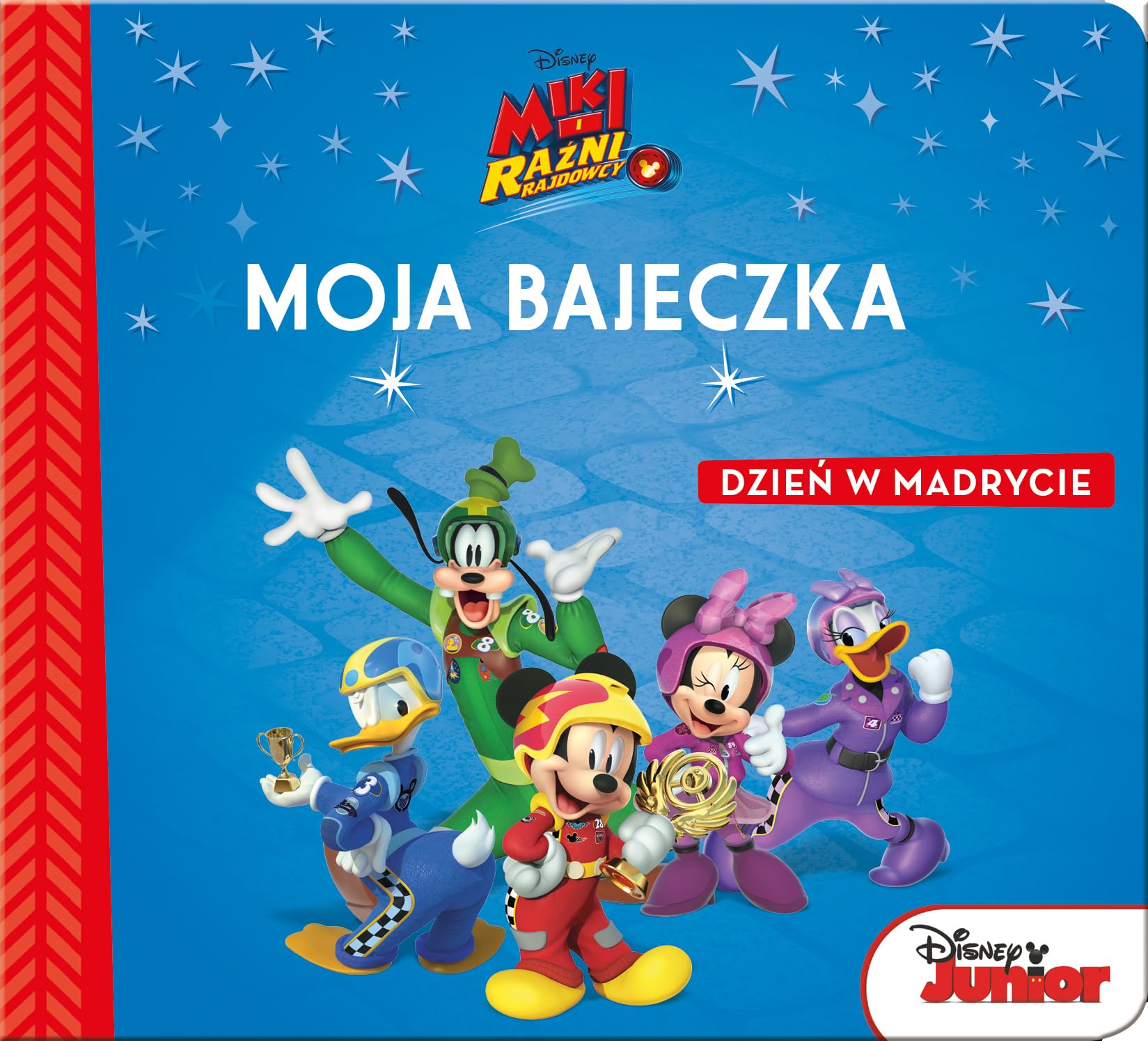 DzieĹ w Madrycie Miki i raĹşni rajdowcy. Moja bajeczka book