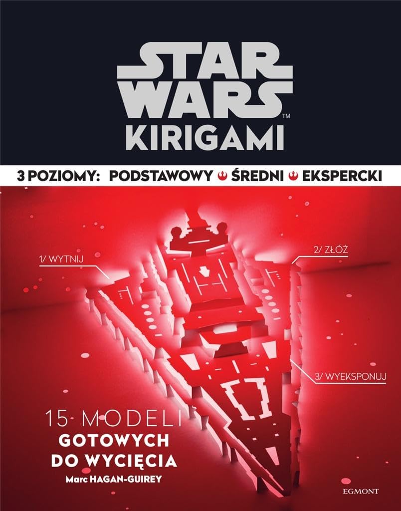 Star Wars Kirigami (Gwiezdne Wojny) - Marc Hagan-Guirey Books