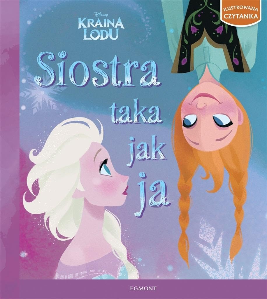 Kraina Lodu. Siostra taka jak ja - Barbara Jean Hicks, Brittney Lee, Zuzanna NaczyĹska Books