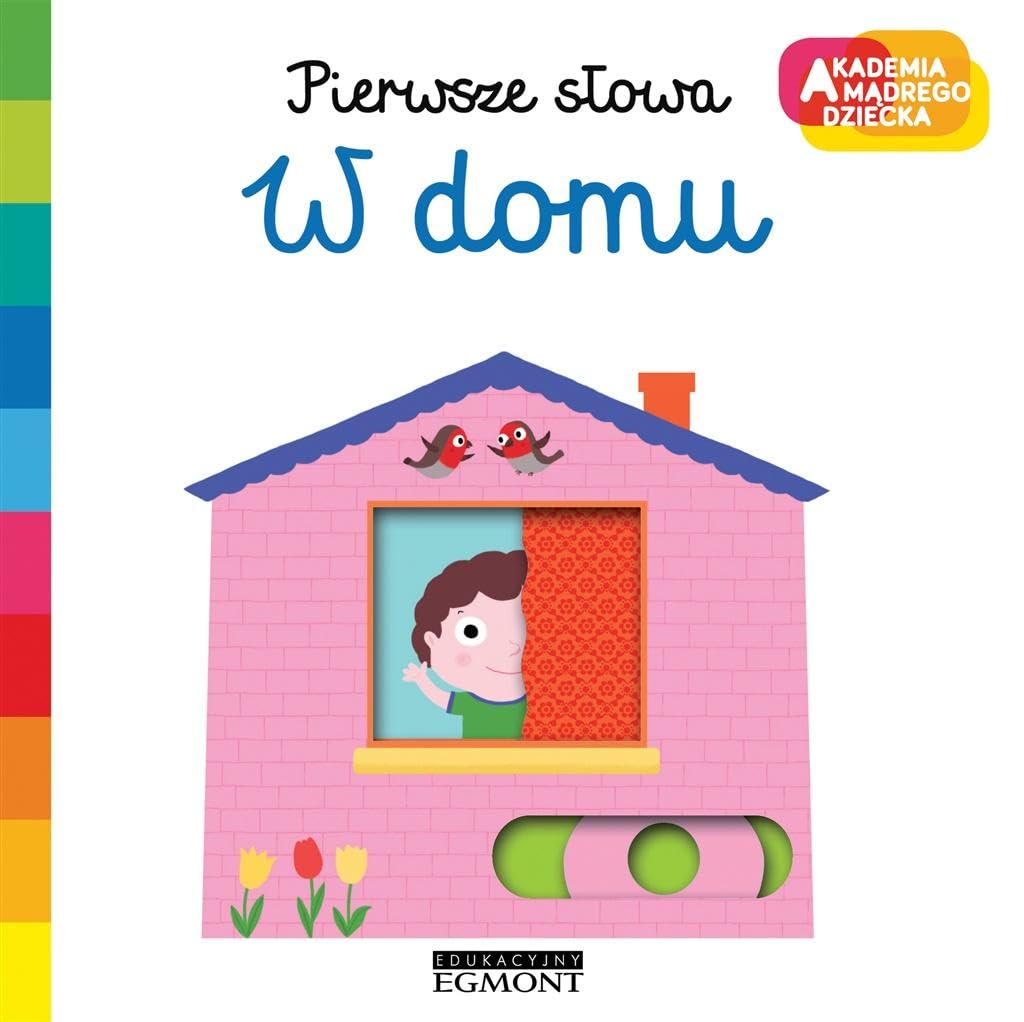 W domu. Pierwsze sĹowa. Akademia mÄdrego dziecka - Nathalie Choux Books