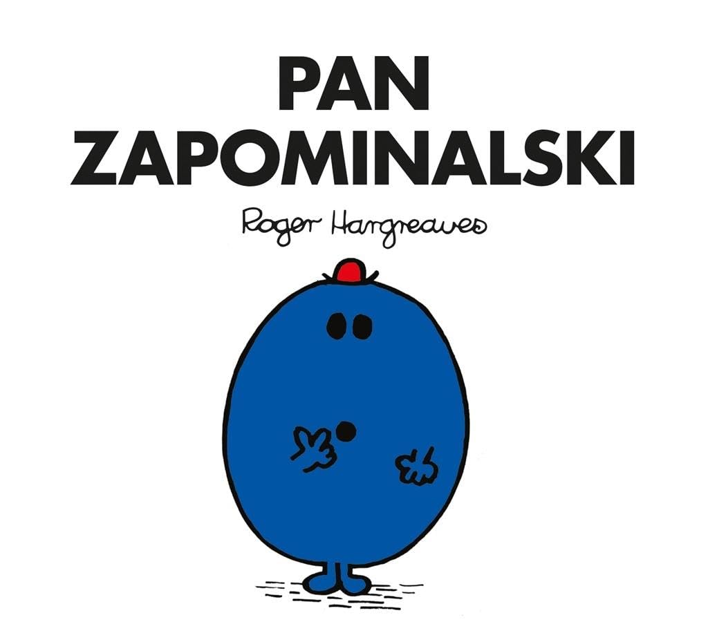 Pan Zapominalski - Roger Hargreaves Books
