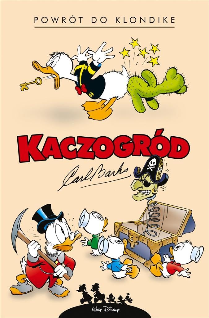 PowrĂlt do Klondike. KaczogrĂld (Tom 1) - Carl Barks Books