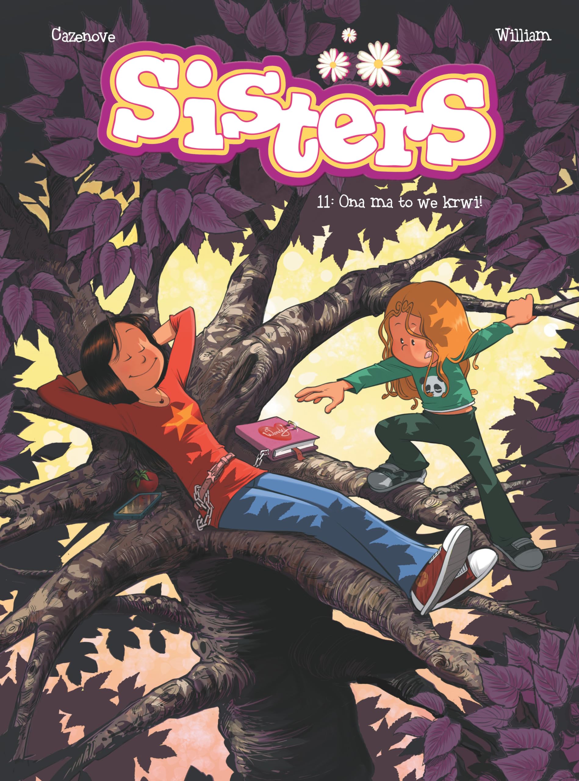 Ona Ma To We Krwi Sisters (Tom 11) - Christophe Cazenove, William Maury Books