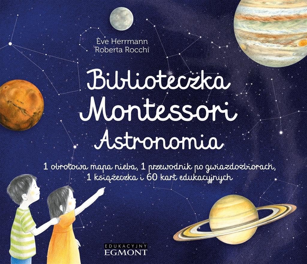 Astronomia. Biblioteczka Montessori - Eve Herrmann book