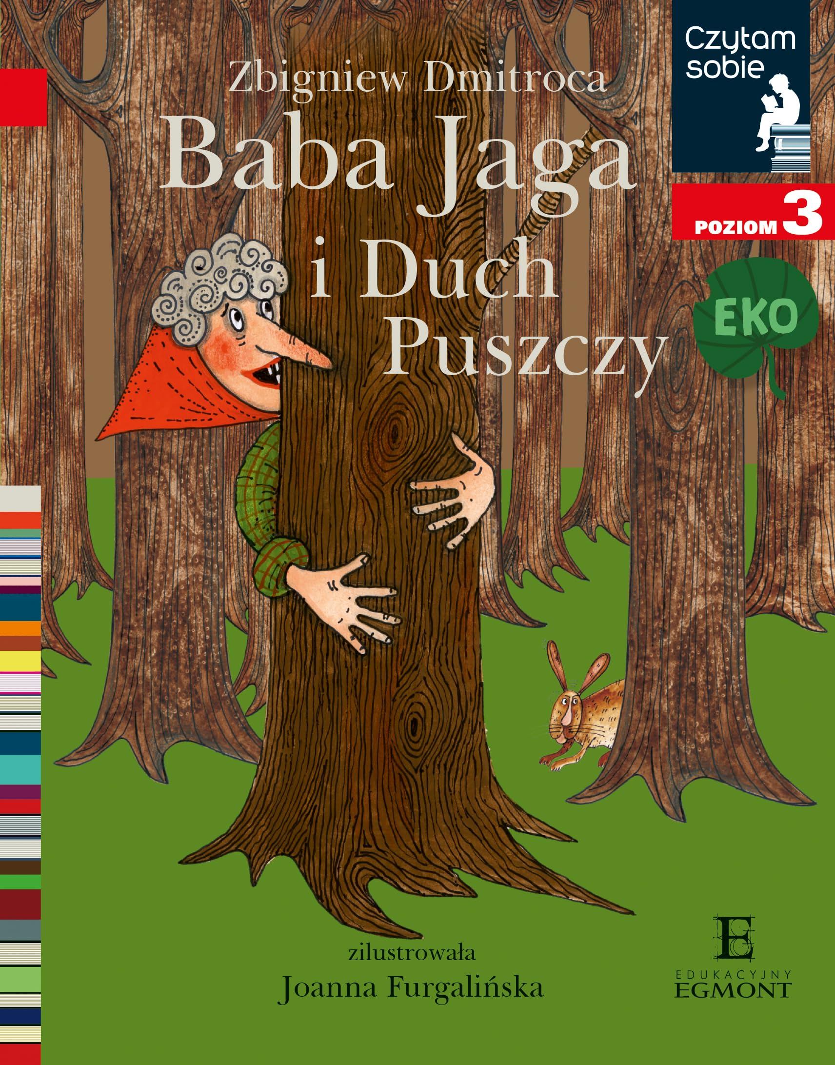 Baba jaga i duch puszczy. Czytam sobie eko poziom 3 - Zbigniew Dmitroca Books