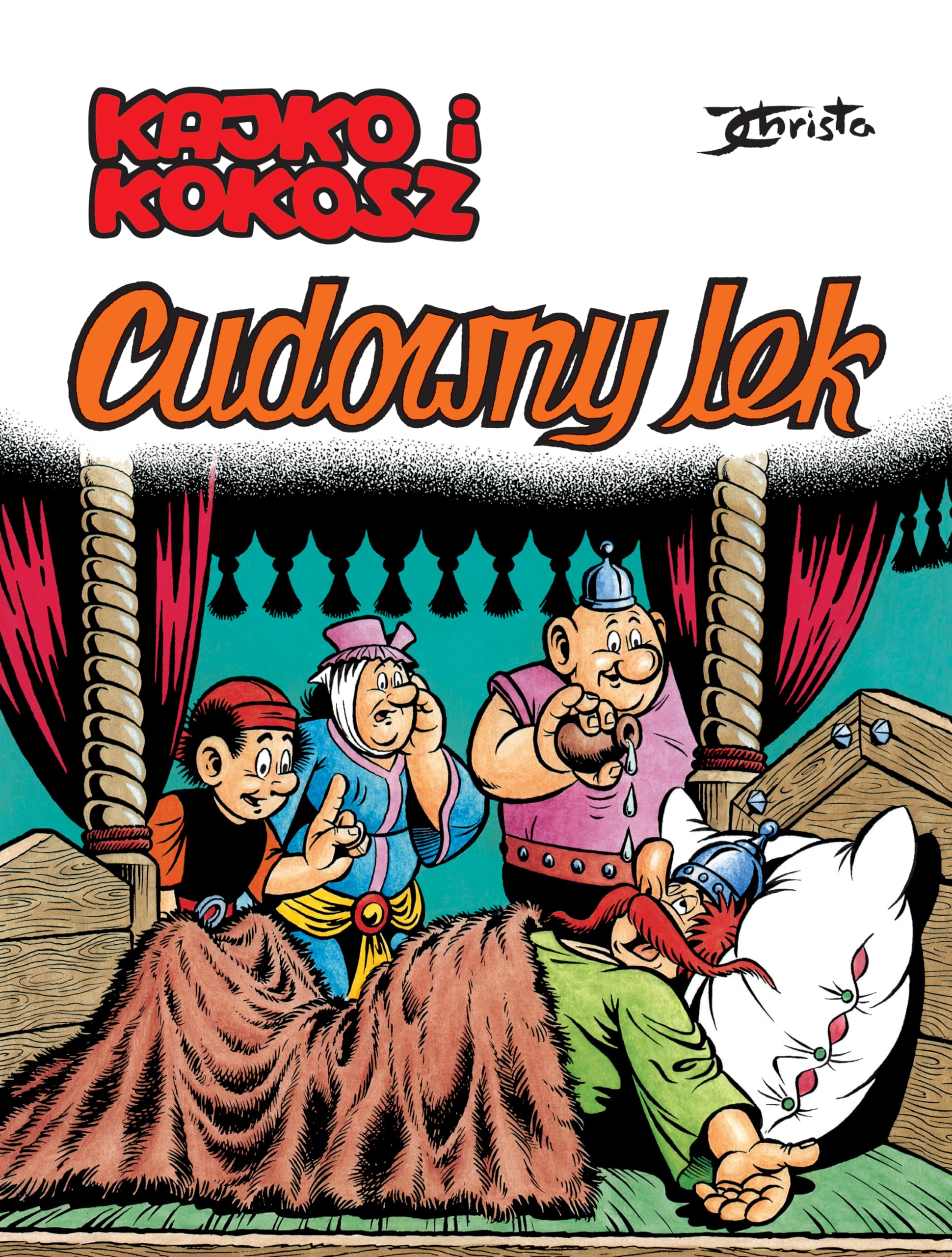 Kajko i Kokosz Cudowny lek - Janusz Christa Books