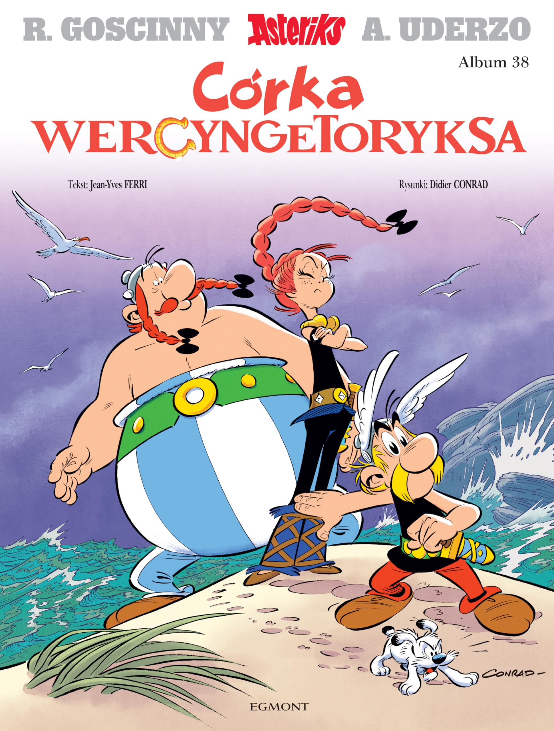 Asteriks.Album 38 CĂlrka Wercyngetoryksa - Rene Goscinny, Albert Uderzo book