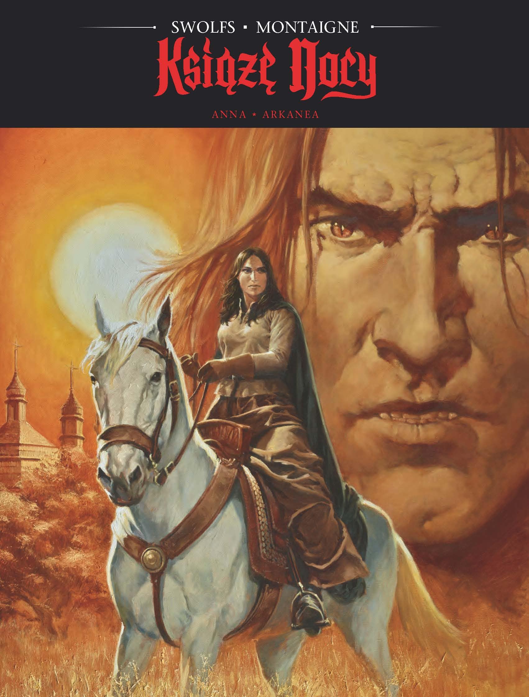 Anna, Arkanea. KsiÄĹzÄ Nocy (Tom 5) - Yves Swolfs, ThimothĂŠe Montaigne Books