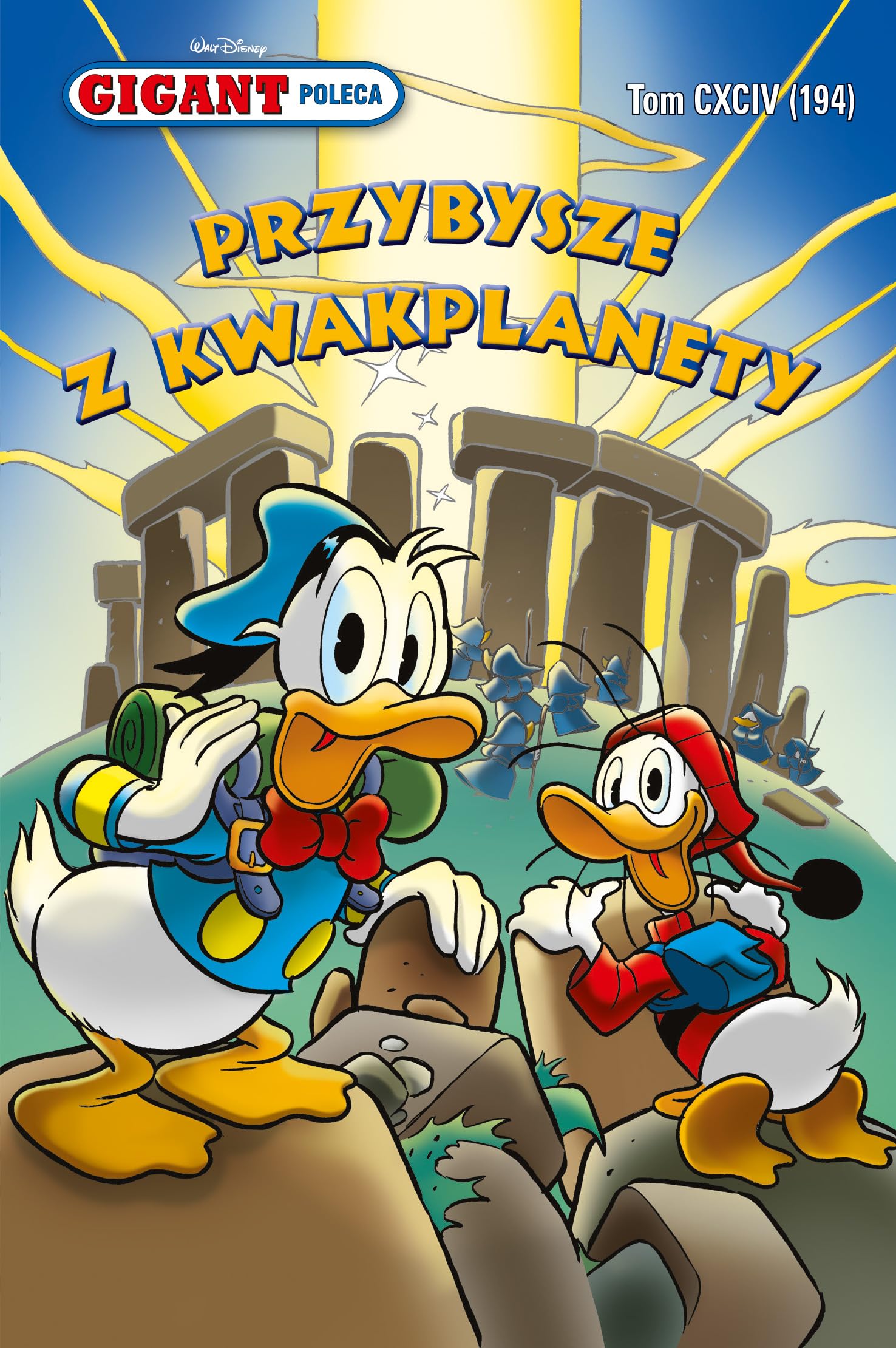Przybysze z kwakplanety. Gigant poleca (Tom 4/2016) Books