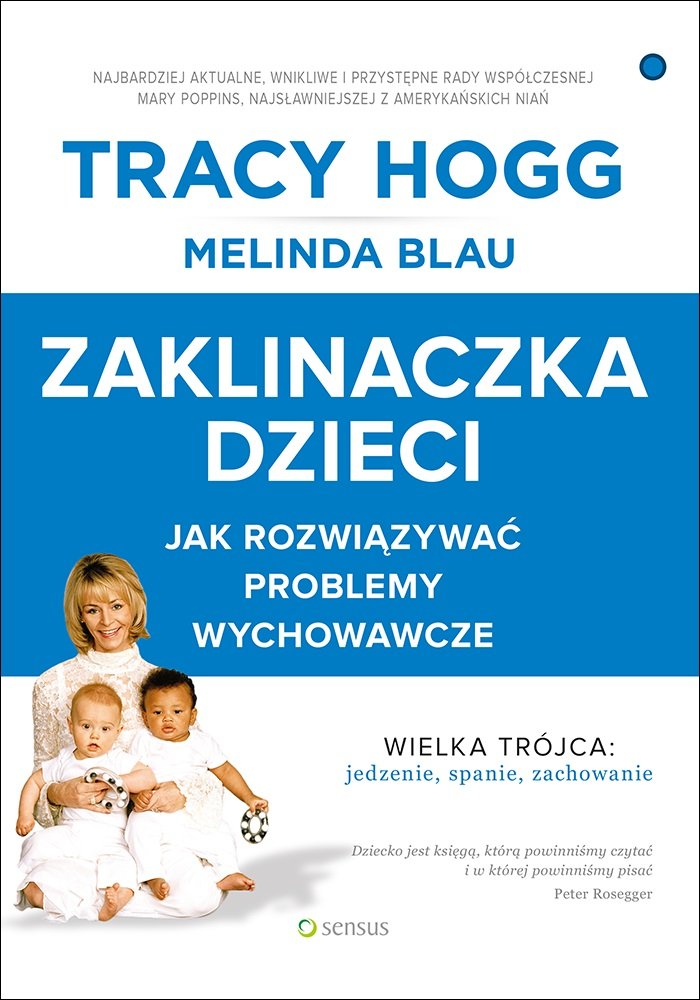 Zaklinaczka dzieci: Jak rozwiązywać problemy wychowawcze Books