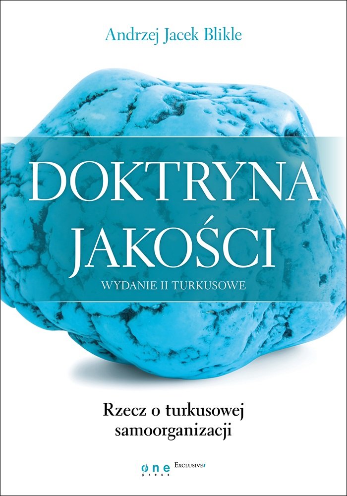 Doktryna jakości: Rzecz o turkusowej samoorganizacji book