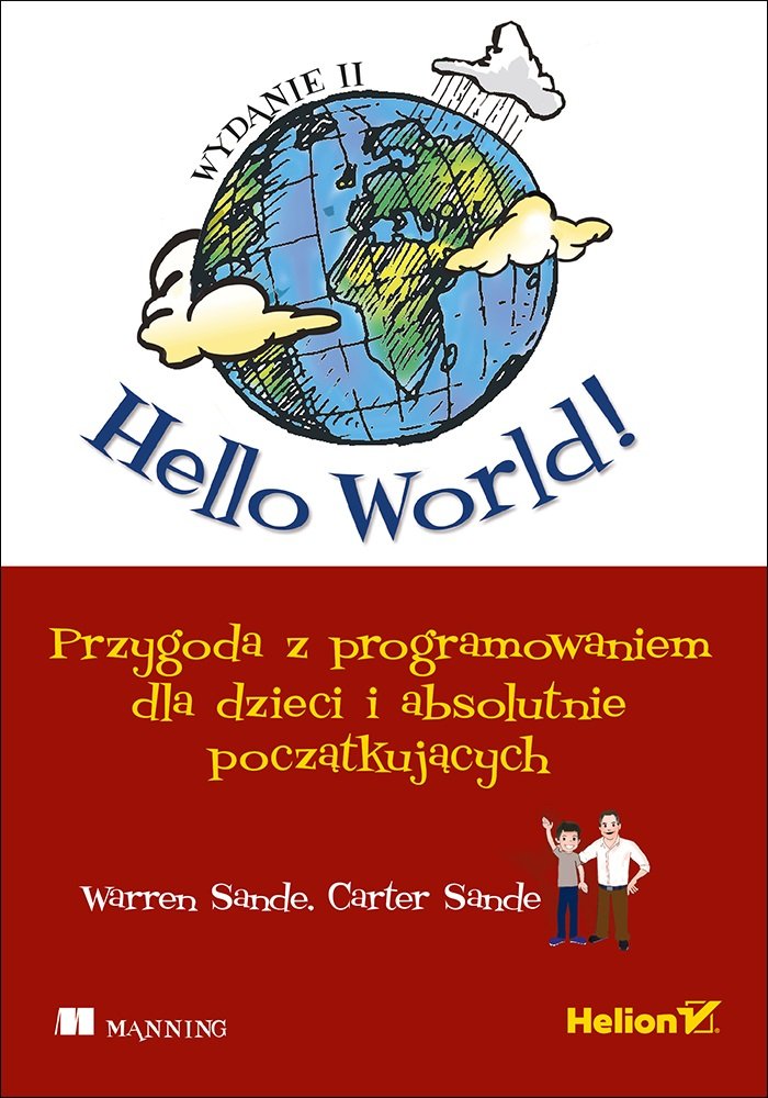 Hello World! Przygoda z programowaniem dla dzieci i absolutnie początkujących. Books