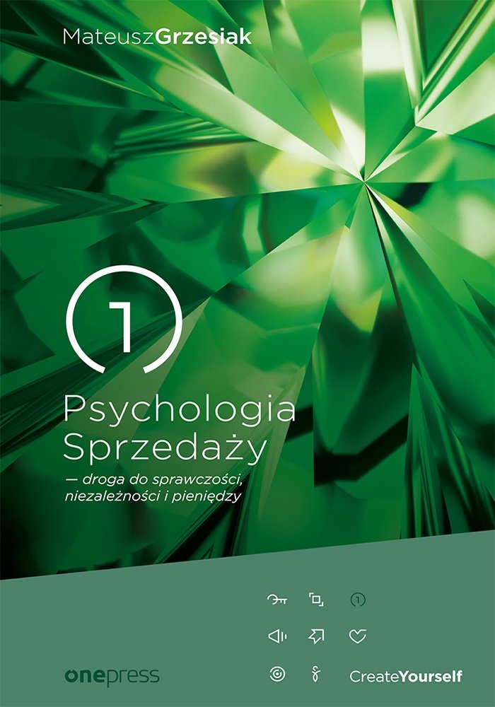 Psychologia Sprzedaży droga do sprawczości niezależności i pieniędzy Books