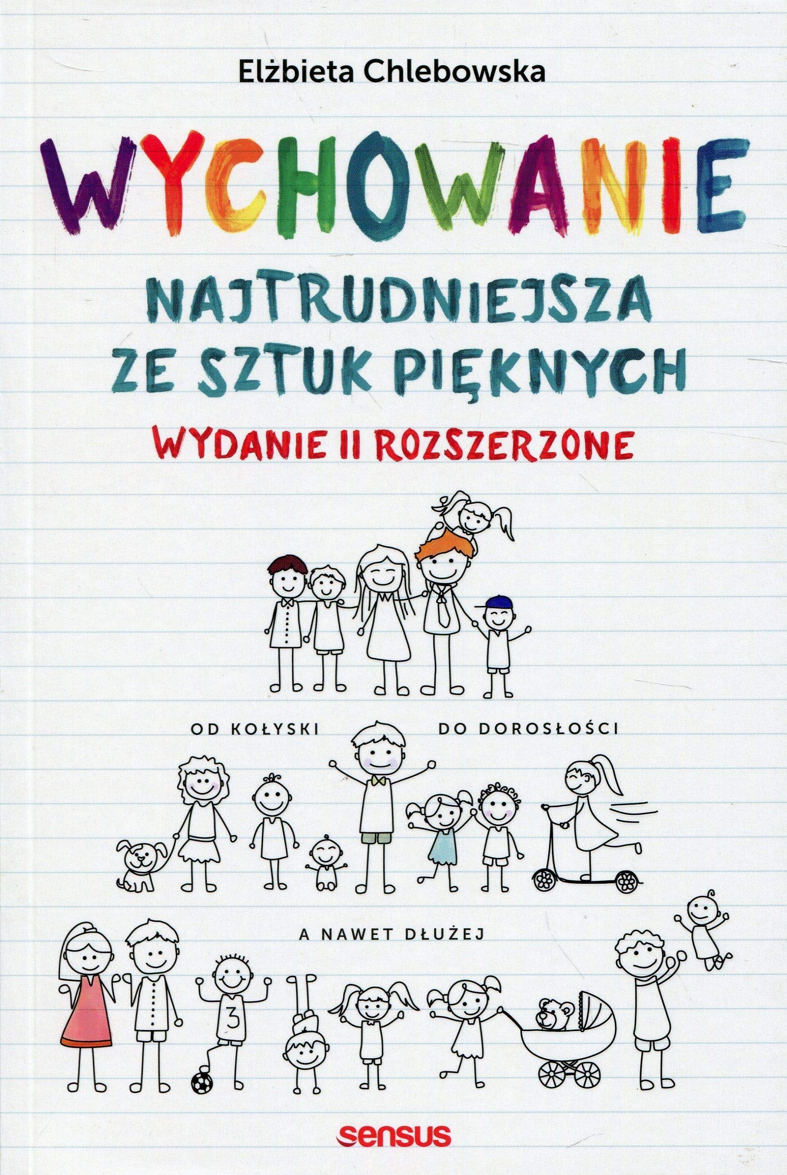 Wychowanie Najtrudniejsza ze sztuk pięknych Books