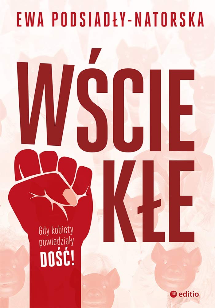 Wściekłe: Gdy kobiety powiedziały dość! Books