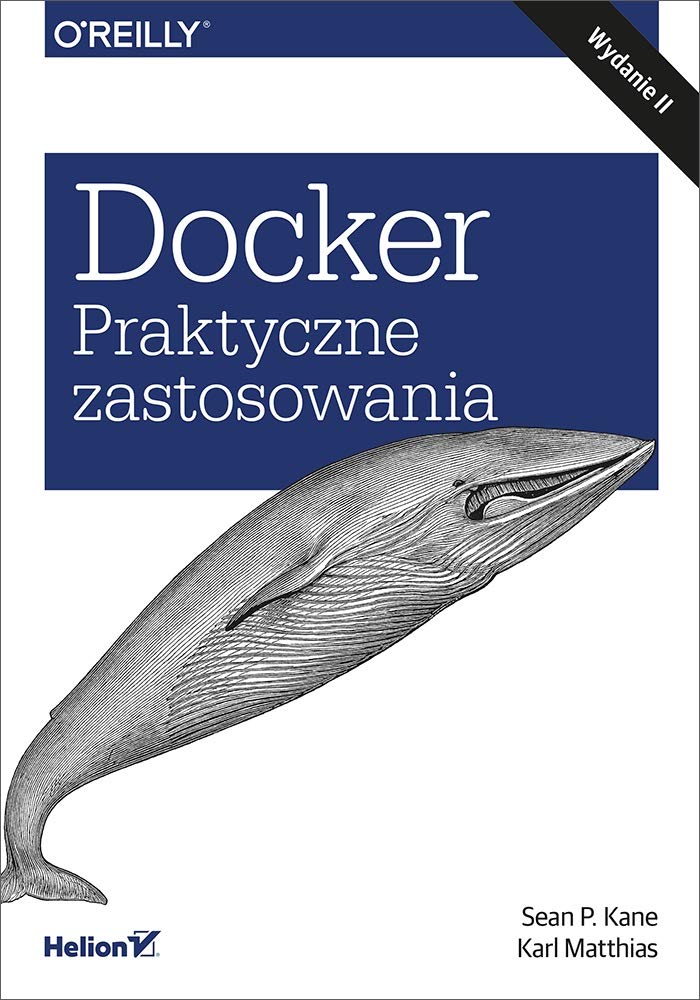 Docker Praktyczne zastosowania Books