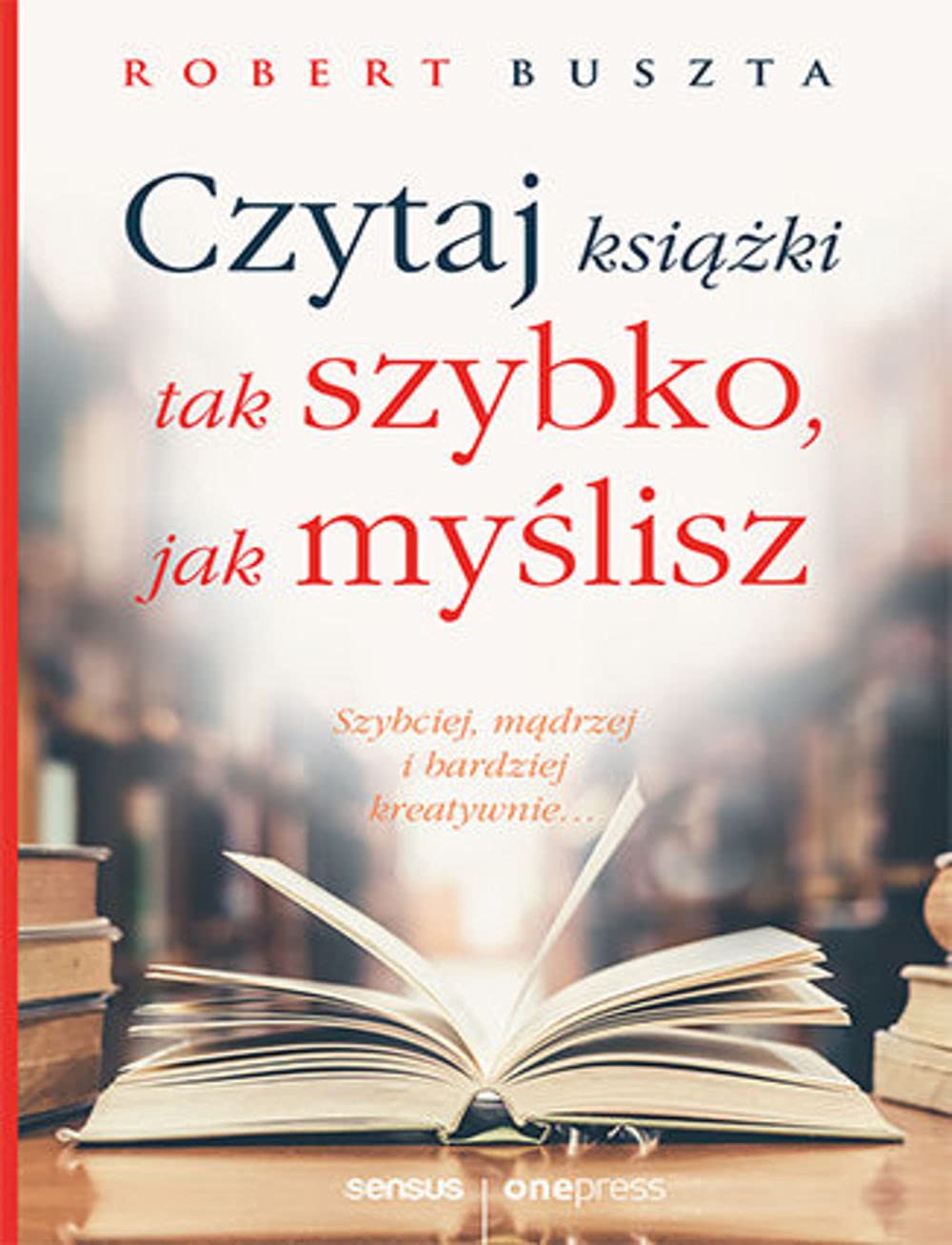 Czytaj książki tak szybko jak myślisz book