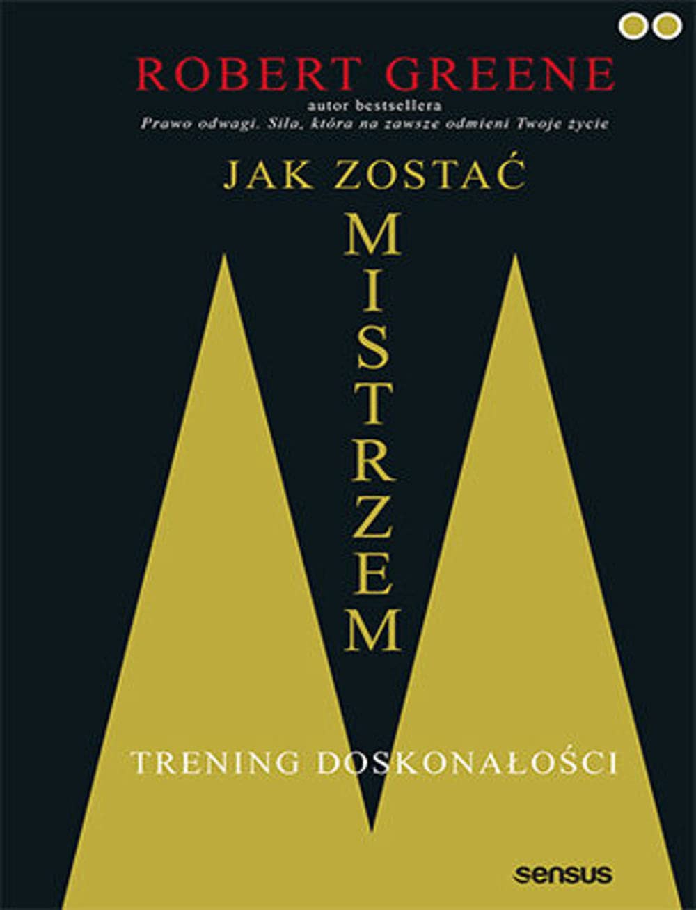 Jak zostać mistrzem: Trening doskonałości Books