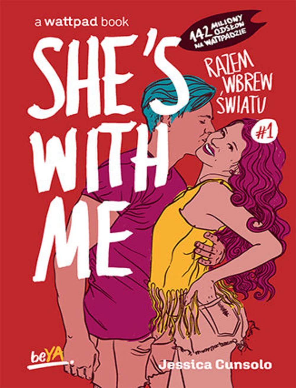 Ona jest ze mną Razem wbrew wszystkiemu #1 Books