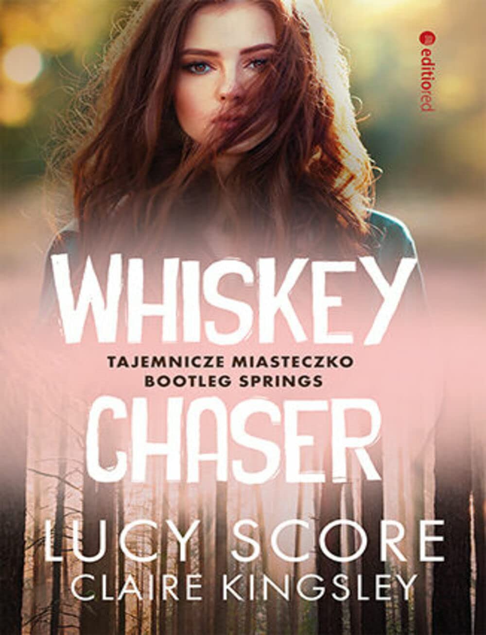 Whiskey Chaser: Tajemnicze miasteczko Bootleg Springs Books