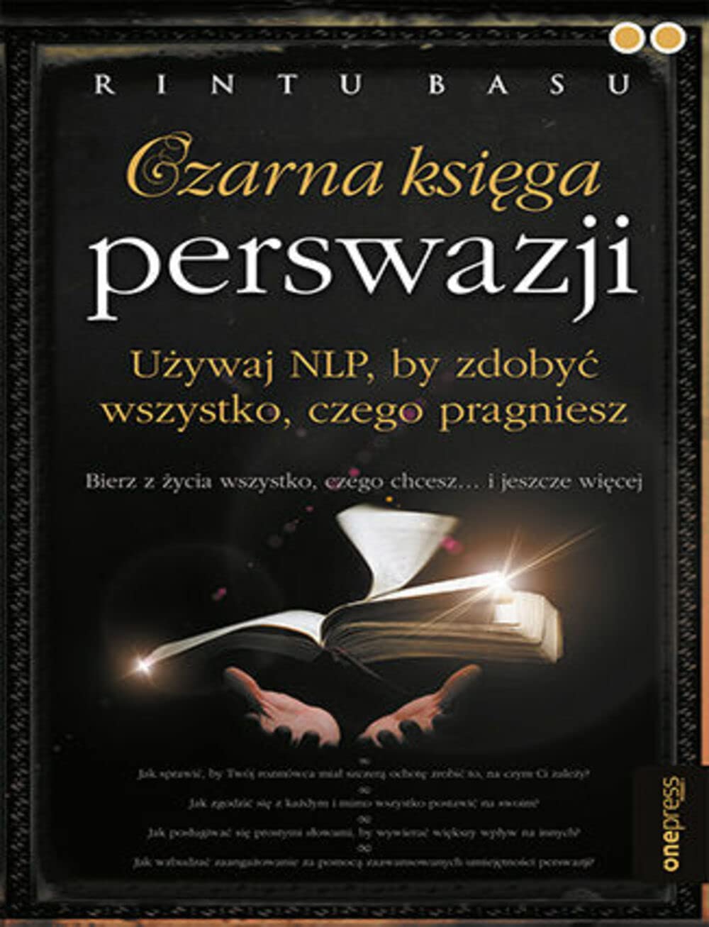 Czarna księga perswazji: Używaj NLP, by zdobyć wszystko, czego pragniesz book