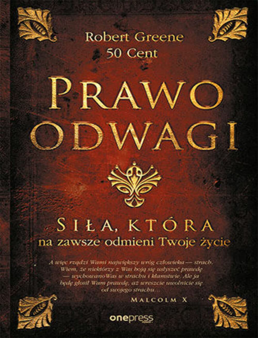 Prawo odwagi: Siła, która na zawsze odmieni Twoje życie book