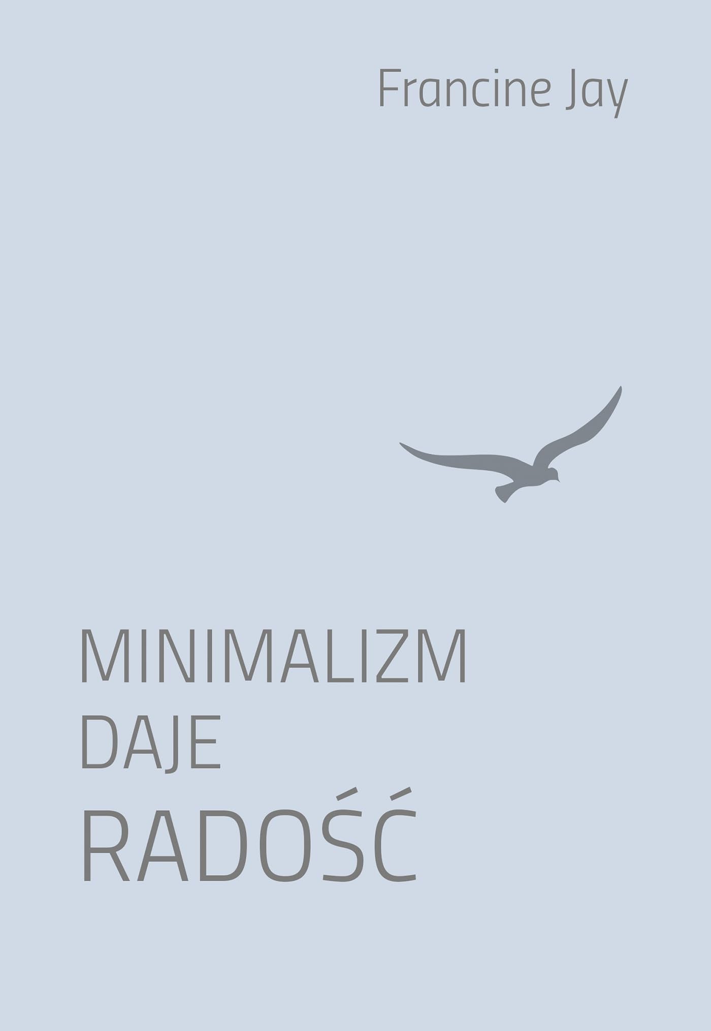 Minimalizm daje radosc Business, Finance & Career Books