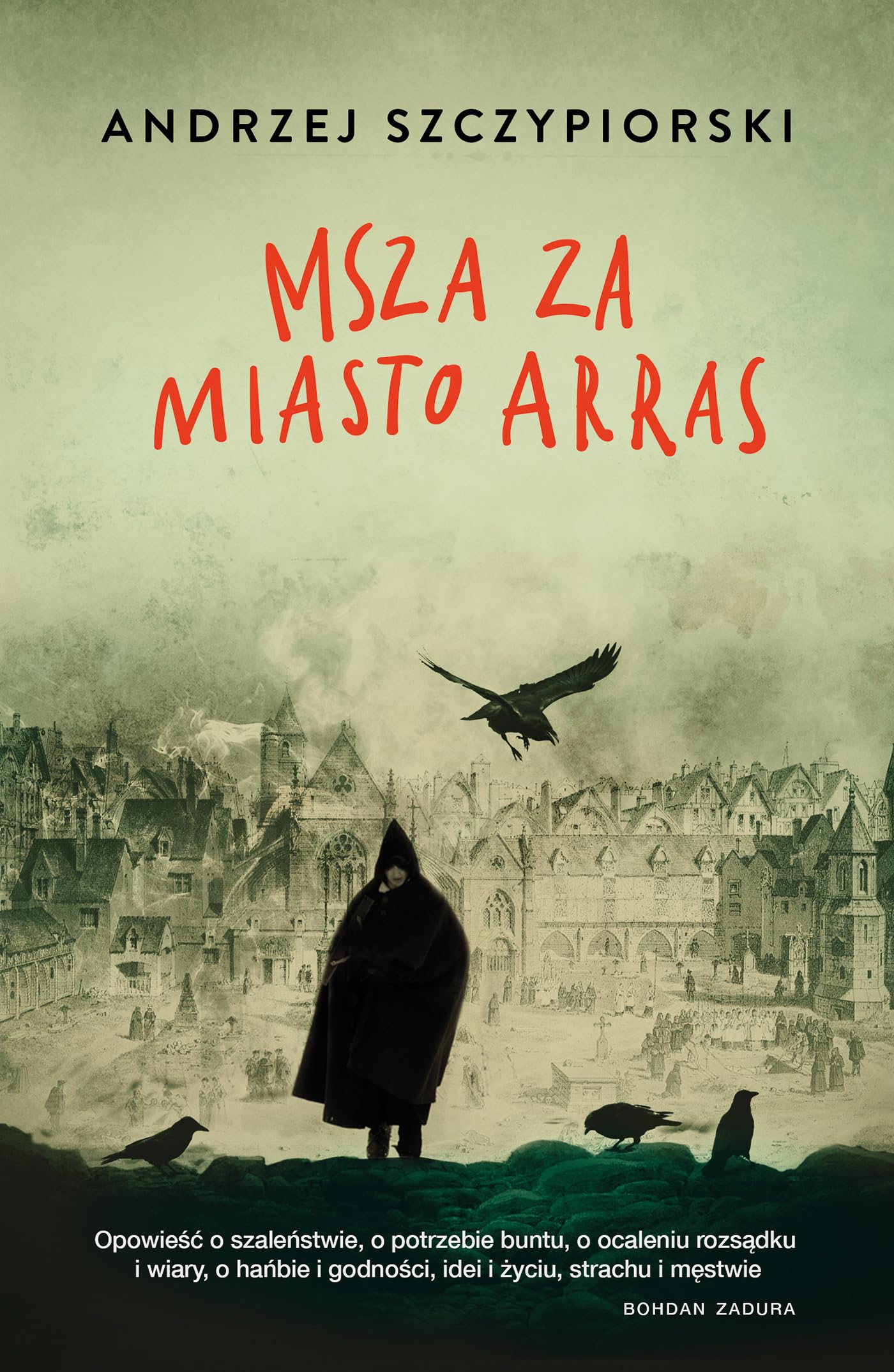 Msza za miasto Arras Historical Fiction