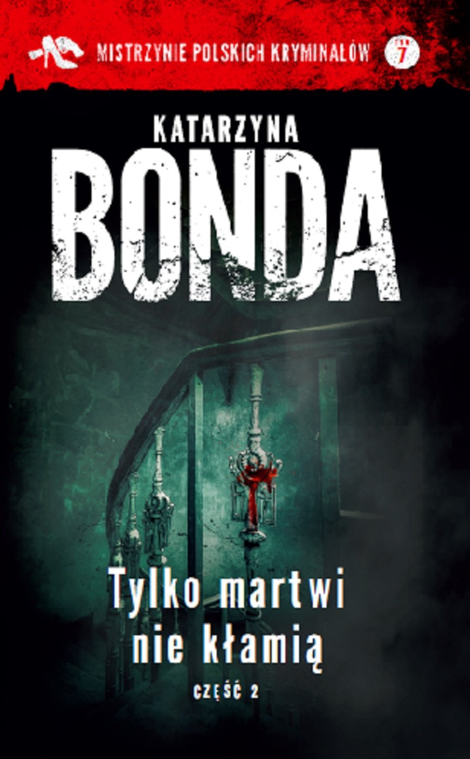 Tylko martwi nie klamia Czesc 2 Books