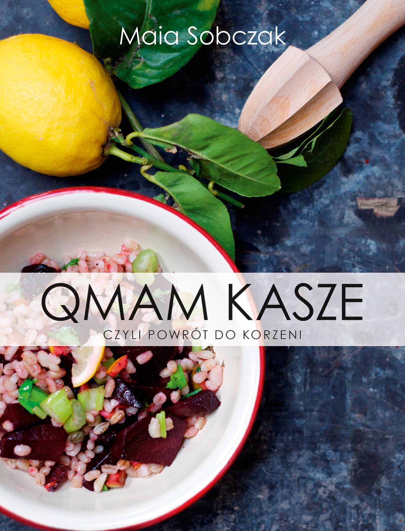 Qmam kasze Cooking & Enjoying Books