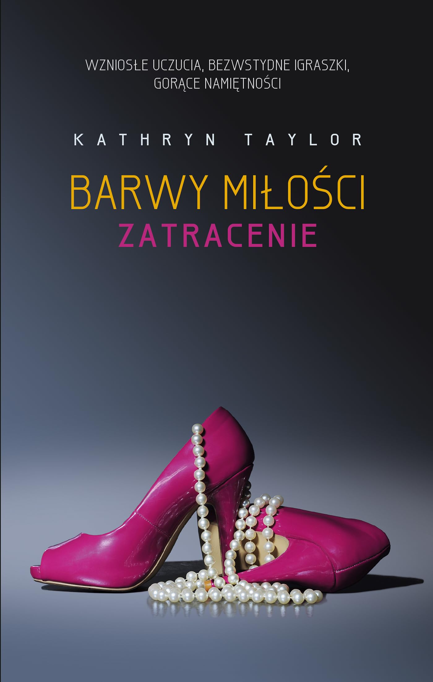 Barwy milosci Zatracenie Contemporary literature